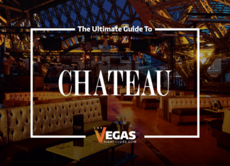 Chateau Nightclub  Las Vegas Insider Info & Extensive Guide