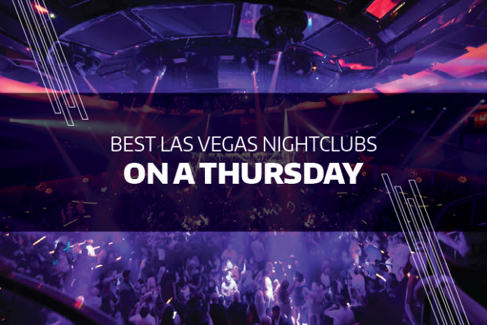 Best nightclubs in Las Vegas on a Thursday