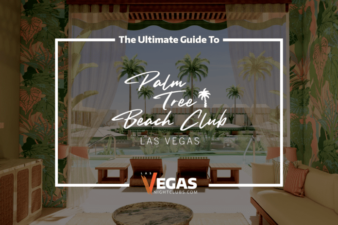 Palm Tree Beach Club Las Vegas