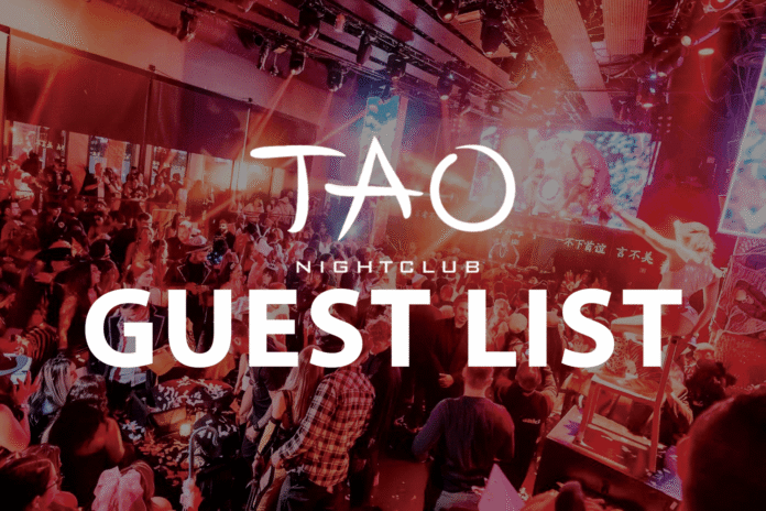 Tao Nightclub guest list